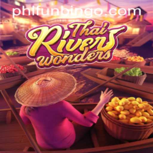 Discover the Vibrant Gameplay of ThaiRiverWonders with FunBingo